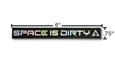 SRT Brand "Space is Dirty" Reflective Black and Rainbow Decorative Sticker